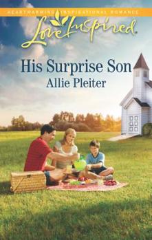 His Surprise Son - Book #1 of the Matrimony Valley