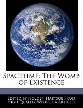 Paperback Spacetime: The Womb of Existence Book