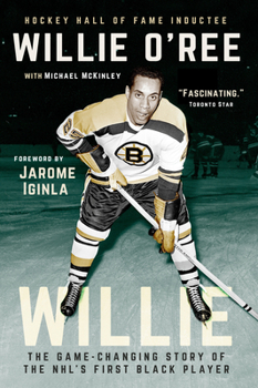 Paperback Willie: The Game-Changing Story of the Nhl's First Black Player Book