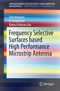 Paperback Frequency Selective Surfaces Based High Performance Microstrip Antenna Book