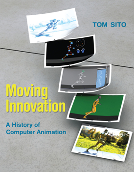 Paperback Moving Innovation: A History of Computer Animation Book