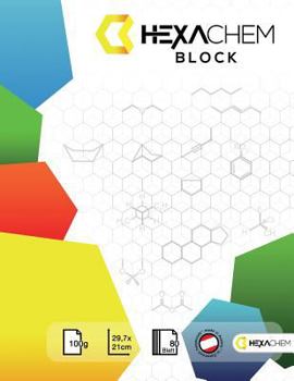 Paperback Hexachem Block 80 Blatt: Das Chemie Notozblock: Hexagon-Motive Für Organische Chemie Inkl. Periodensystem [German] Book