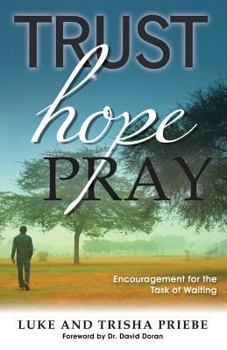 Paperback Trust, Hope, Pray Book