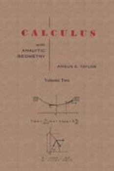 Paperback Calculus with Analytic Geometry by Angus E. Taylor Vol. 2 Book