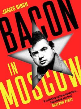 Hardcover Bacon in Moscow Book