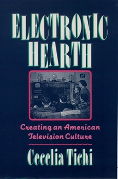 Paperback Electronic Hearth: Creating an American Television Culture Book