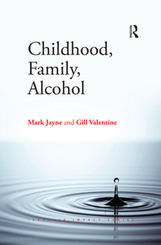 Paperback Childhood, Family, Alcohol Book