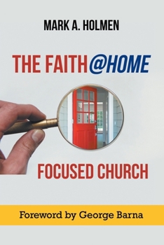 Paperback The Faith@home Focused Church Book