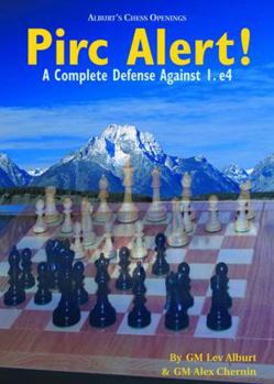 Paperback Pirc Alert!: A Complete Defense Against 1. E4 Book