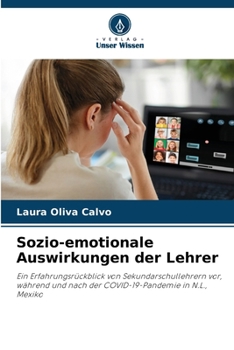 Sozio-emotionale Auswirkungen der Lehrer (German Edition)