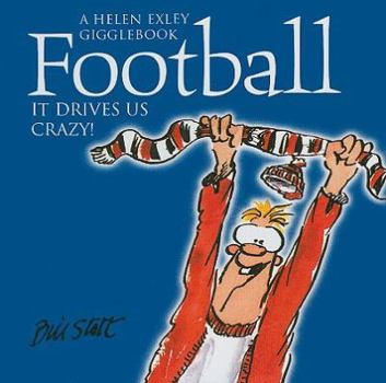 Hardcover Football: It Drives Us Crazy! Book