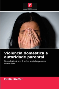 Paperback Violência doméstica e autoridade parental [Portuguese] Book