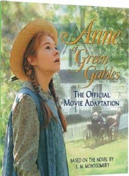 Paperback Anne of Green Gables: The Official Movie Adaptation Book