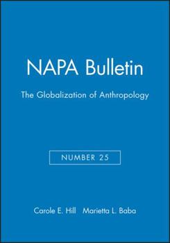 Paperback The Globalization of Anthropology Book