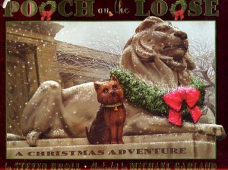 Pooch On The Loose: A Christmas Adventure