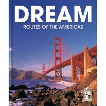 Hardcover Dream Routes of the Americas Book