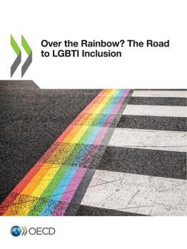 Paperback Over the Rainbow? The Road to LGBTI Inclusion Book