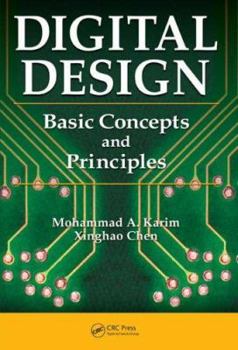 Hardcover Digital Design: Basic Concepts and Principles Book