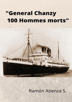 Paperback General Chanzy 100 hommes morts [Spanish] Book