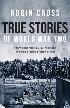 Paperback True Stories of World War Two Book