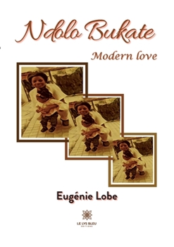 Paperback Ndolo Bukate: Modern love [French] Book