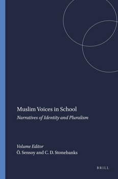 Paperback Muslim Voices in School: Narratives of Identity and Pluralism Book