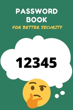 Password Book: Password Logbook With Emoji To Protect Usernames and Passwords - Internet Password Book - Includes Alphabetical Index - 6x9 Inches -100 Pages