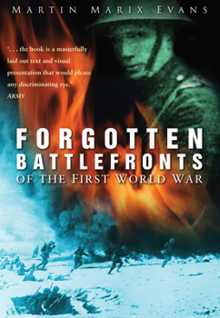 Paperback Forgotten Battlefronts of the First World War Book