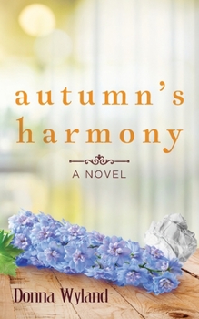 Paperback Autumn's Harmony Book