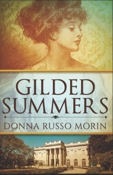 Gilded Summers - Book #1 of the Newport's Gilded Age