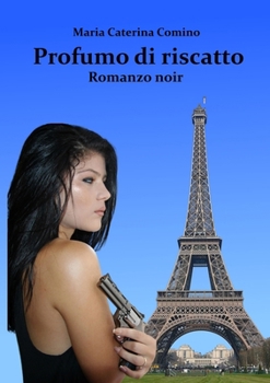 Paperback Profumo di Riscatto [Italian] Book