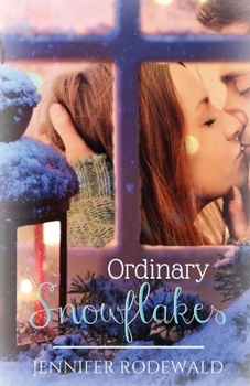 Paperback Ordinary Snowflakes: A Rock Creek Christmas Novella Book