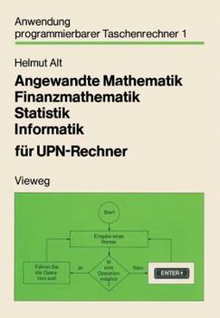 Paperback Angewandte Mathematik, Finanzmathematik, Statistik, Informatik Für Upn-Rechner [German] Book