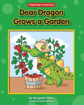 Dear Dragon Grows a Garden - Book  of the Beginning-To-Read