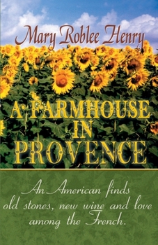 Paperback A Farmhouse in Provence Book