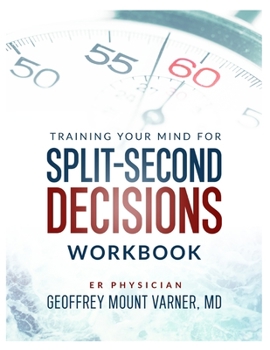 Paperback Training Your Mind For Split-Second Decisions Workbook Book