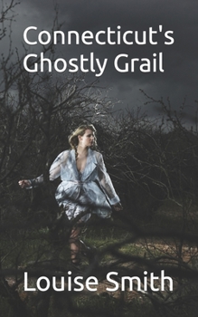 Paperback Connecticut's Ghostly Grail Book