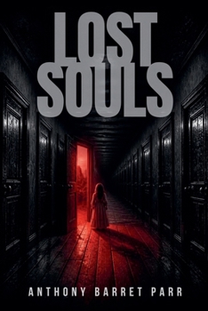 Paperback Lost Souls (Lost Souls Horror) Book