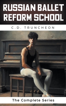 Paperback Russian Ballet Reform School: The Complete Series Book