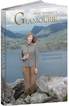Hardcover Alice Starmore's Glamourie Book