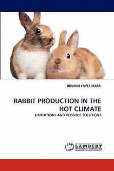 Paperback Rabbit Production in the Hot Climate Book