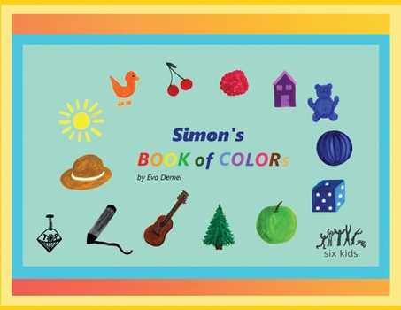 Paperback Simon's Book of Colors Book