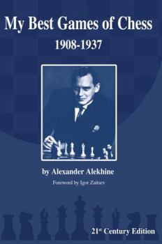Paperback My Best Games of Chess: 1908-1937 Book