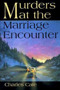 Paperback Murders at the Marriage Encounter Book