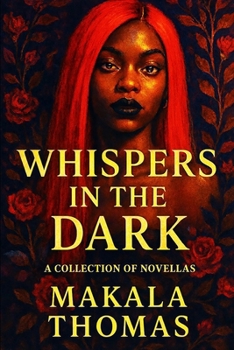 Paperback Whispers in the Dark: A Collection of Five Novellas Book