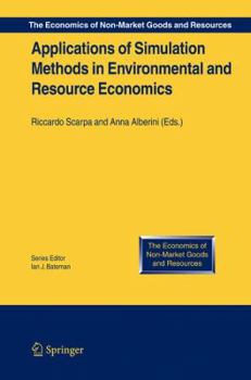 Hardcover Applications of Simulation Methods in Environmental and Resource Economics Book