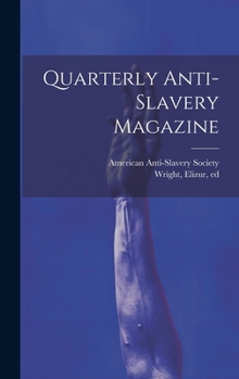 Hardcover Quarterly Anti-slavery Magazine Book