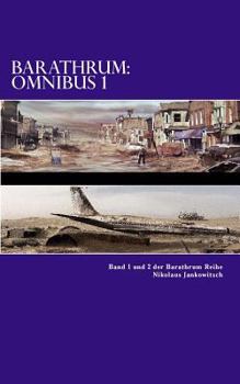 Paperback Barathrum: Omnibus 1: Band 1 und 2 der Barathrum Reihe [German] Book