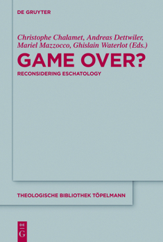 Hardcover Game Over?: Reconsidering Eschatology Book