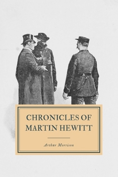 Paperback Chronicles of Martin Hewitt Book